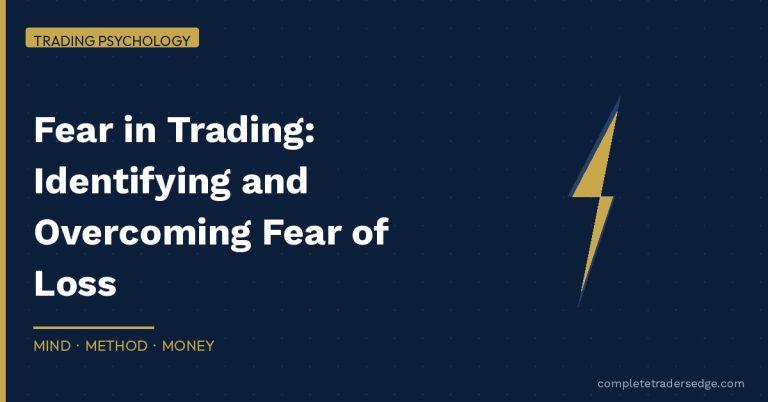 Fear in Trading Overcoming Fear of Loss Guide