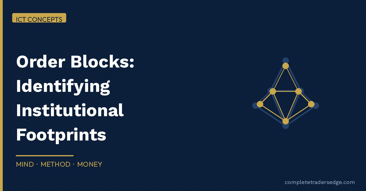 Order Footsteps Order Blocks: Institutional Footprints on Any Chart
