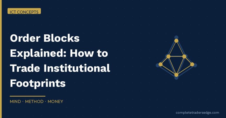Order Blocks Explained How to Trade Institutional Footprints