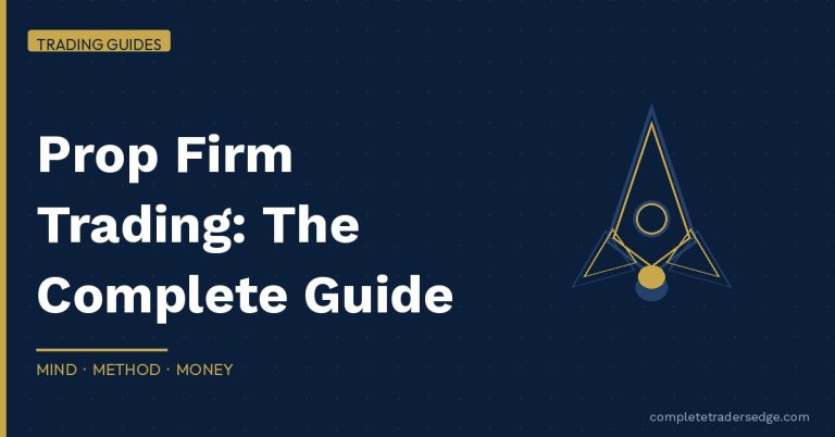 Prop Firm Trading Complete Guide FundedNext FundingPips 2026