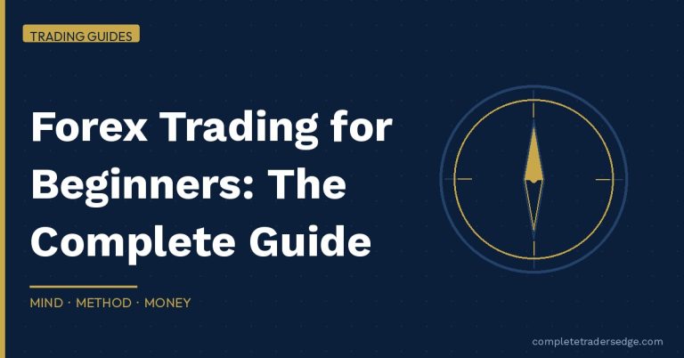 Forex Trading for Beginners Complete Getting Started Guide