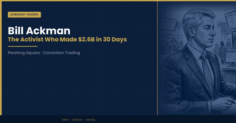 Bill Ackman: The Activist Who Made $2.6 Billion in 30 Days