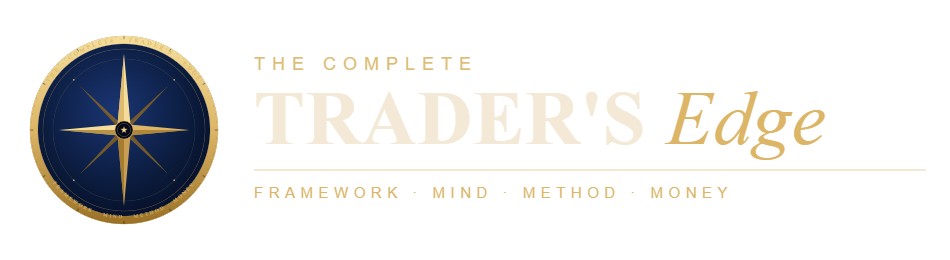 The Complete Trader's Edge — Mind Method Money trading framework