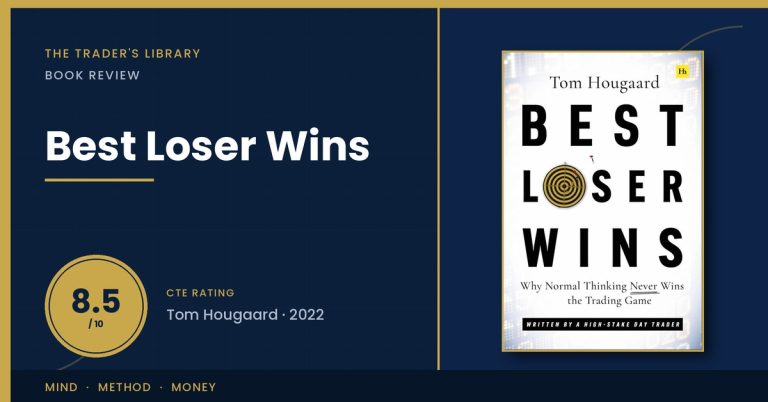 Best Loser Wins by Tom Hougaard — book cover with The Trader's Library review rating 8.5/10