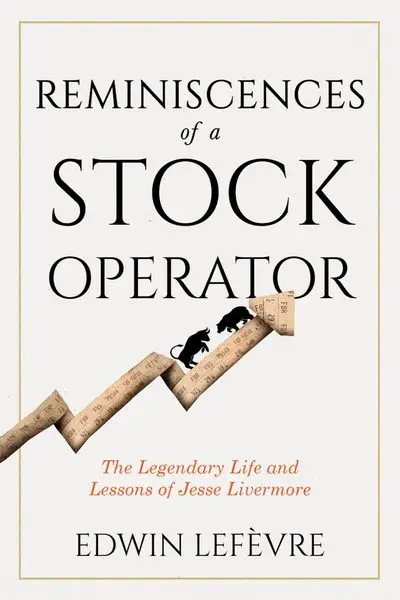 Reminiscences of a Stock Operator by Edwin Lefevre book cover