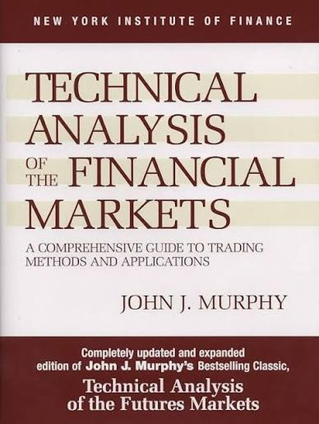 Technical Analysis of the Financial Markets cover