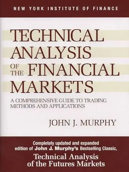 Technical Analysis of the Financial Markets cover