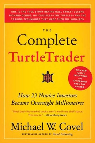 The Complete TurtleTrader by Michael Covel book cover
