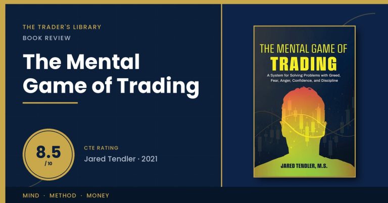 The Mental Game of Trading by Jared Tendler — book cover with The Trader's Library review rating 8.5/10