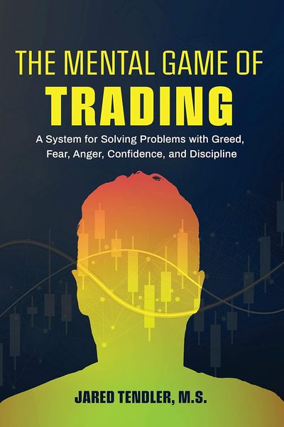 The Mental Game of Trading by Jared Tendler book cover