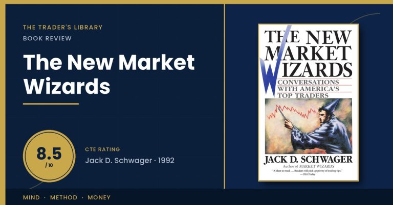 The New Market Wizards by Jack D. Schwager — book cover with The Trader's Library review rating 8.5/10