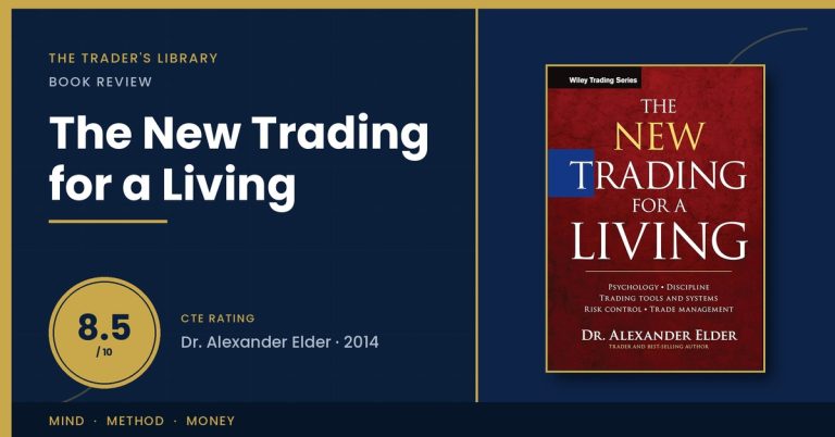 The New Trading for a Living by Dr. Alexander Elder — book cover with The Trader's Library review rating 8.5/10