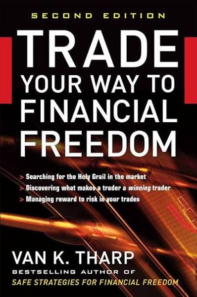 Trade Your Way to Financial Freedom cover