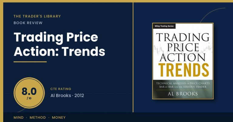 Trading Price Action: Trends by Al Brooks — book cover with The Trader's Library review rating 8.0/10