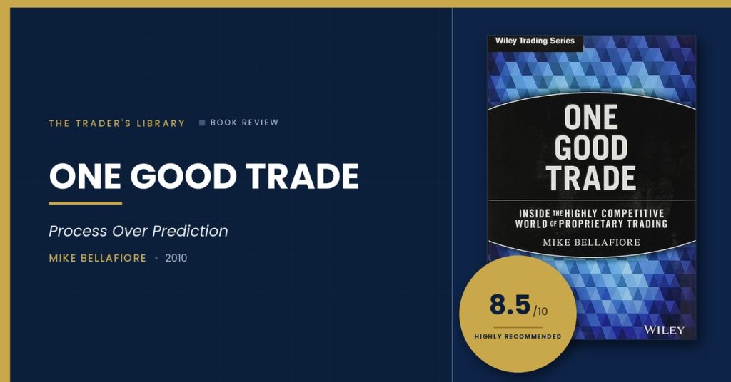 One Good Trade Book Review (2026)