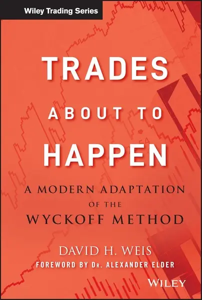 Trades About to Happen by David Weis book cover