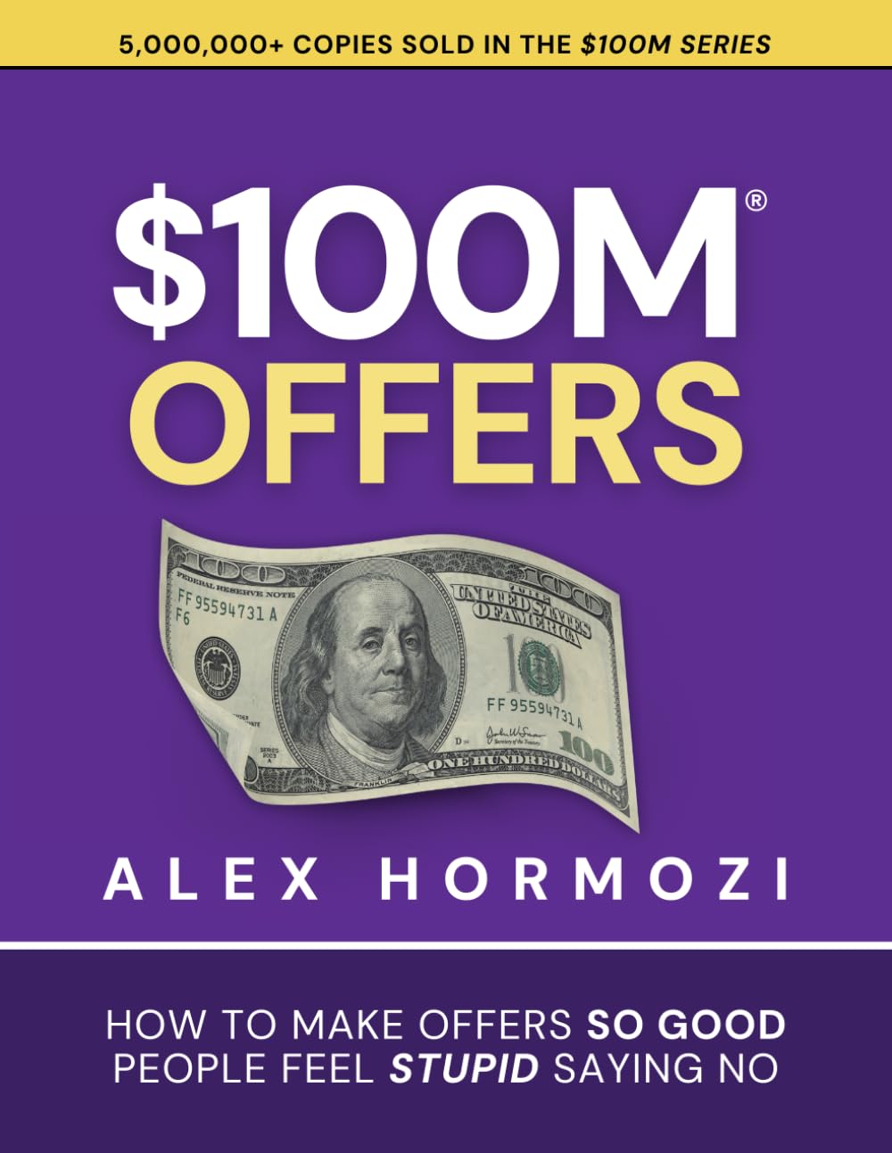 $100M Offers by Alex Hormozi book cover