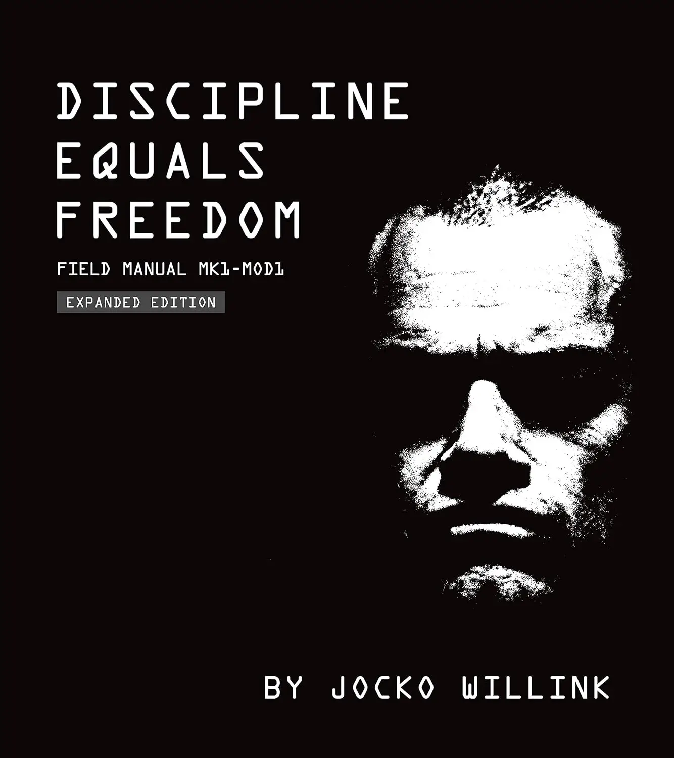 Discipline Equals Freedom Field Manual by Jocko Willink book cover