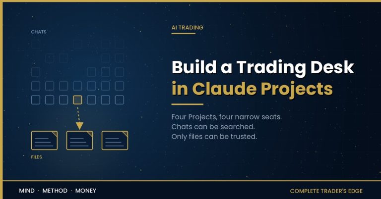 Diagram showing Claude Project chats fading out while knowledge files persist, illustrating a four-seat trading desk built in Claude Projects